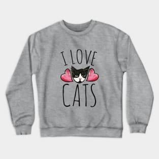 I love cats Crewneck Sweatshirt